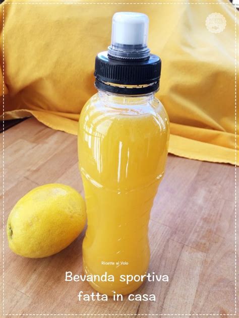 Ricetta: Bevanda energetica fatta in casa