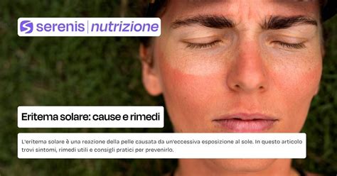 Tipi di eritema solare e fattori di rischio