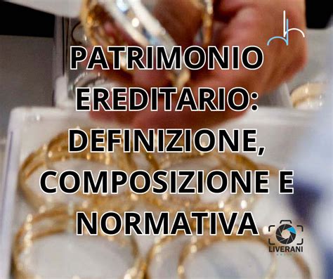 Composizione di un patrimonio ereditario