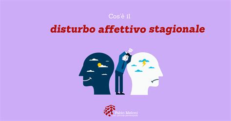 Schema Disturbo Affettivo Stagionale