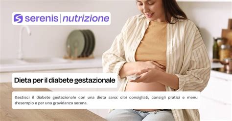 Tavola dietetica personalizzata per diabete gestazionale